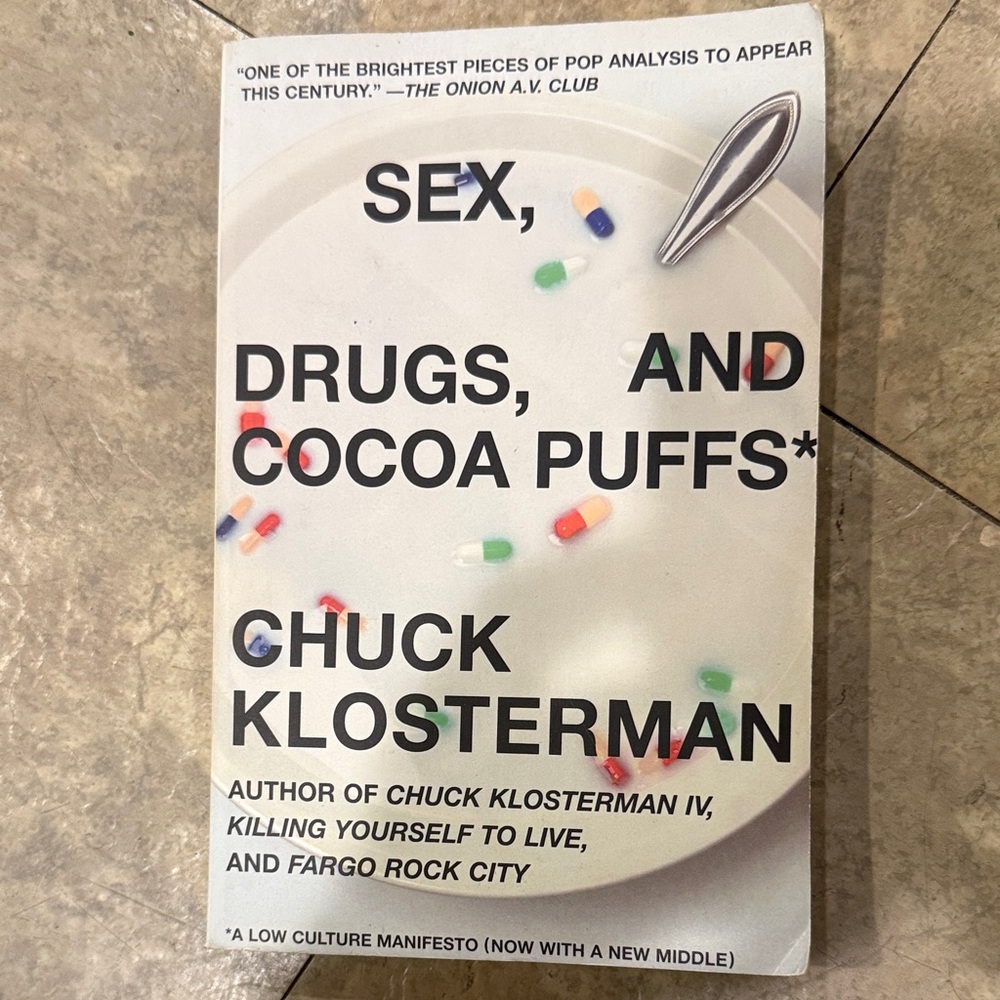 Sex, Drugs, and Cocoa Puffs Book